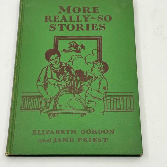 VTG More REALLY SO STORIES Elizabeth Gordon hc 1929 John Rae Hardcover FREESHIP - Picture 1 of 8